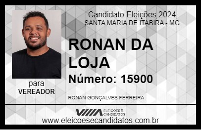 Candidato RONAN DA LOJA 2024 - SANTA MARIA DE ITABIRA - Eleições