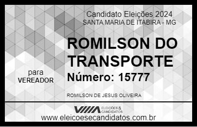 Candidato ROMILSON DO TRANSPORTE 2024 - SANTA MARIA DE ITABIRA - Eleições