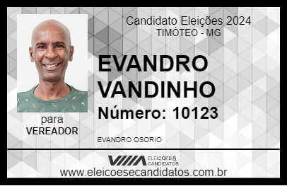 Candidato EVANDRO VANDINHO 2024 - TIMÓTEO - Eleições