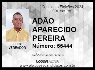 Candidato ADÃO APARECIDO PEREIRA 2024 - COLUNA - Eleições