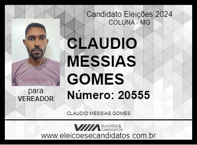 Candidato CLAUDIO MESSIAS GOMES 2024 - COLUNA - Eleições