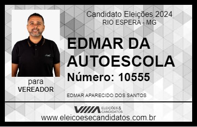 Candidato EDMAR DA AUTOESCOLA 2024 - RIO ESPERA - Eleições