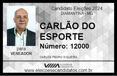 Candidato CARLÃO DO ESPORTE 2024 - DIAMANTINA - Eleições