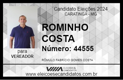 Candidato ROMINHO COSTA 2024 - CARATINGA - Eleições