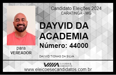 Candidato DAYVID DA ACADEMIA 2024 - CARATINGA - Eleições