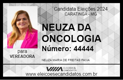 Candidato NEUZA DA ONCOLOGIA 2024 - CARATINGA - Eleições