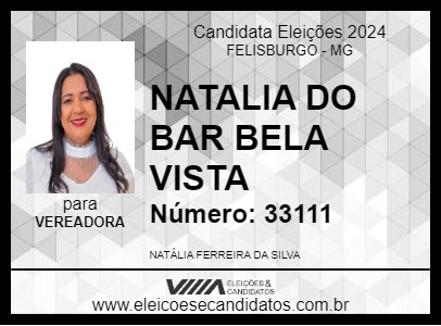 Candidato NATALIA DO BAR BELA VISTA 2024 - FELISBURGO - Eleições