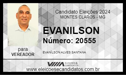 Candidato EVANILSON 2024 - MONTES CLAROS - Eleições