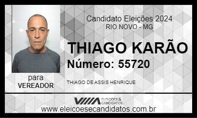 Candidato THIAGO KARÃO 2024 - RIO NOVO - Eleições