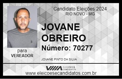 Candidato JOVANE OBREIRO 2024 - RIO NOVO - Eleições