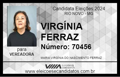 Candidato VIRGÍNIA FERRAZ 2024 - RIO NOVO - Eleições