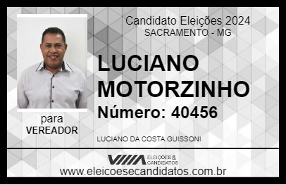 Candidato LUCIANO MOTORZINHO 2024 - SACRAMENTO - Eleições