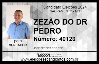 Candidato ZEZÃO DO DR PEDRO 2024 - SACRAMENTO - Eleições