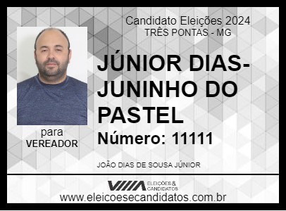 Candidato JÚNIOR DIAS-JUNINHO DO PASTEL 2024 - TRÊS PONTAS - Eleições