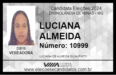 Candidato LUCIANA ALMEIDA 2024 - DIVINOLÂNDIA DE MINAS - Eleições