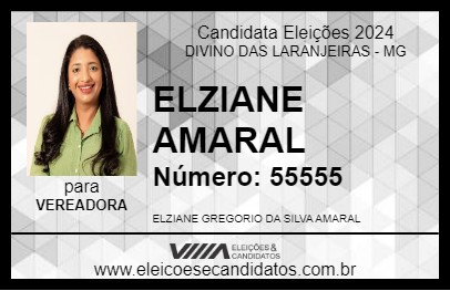 Candidato ELZIANE AMARAL 2024 - DIVINO DAS LARANJEIRAS - Eleições