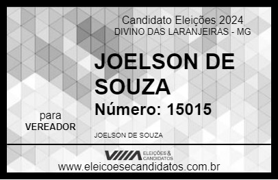 Candidato JOELSON DE SOUZA 2024 - DIVINO DAS LARANJEIRAS - Eleições