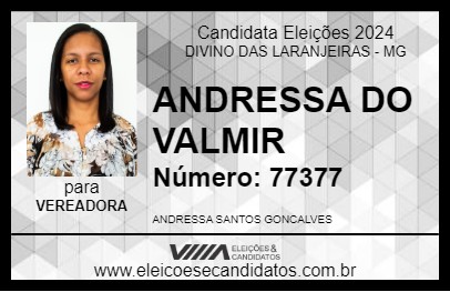 Candidato ANDRESSA DO VALMIR 2024 - DIVINO DAS LARANJEIRAS - Eleições