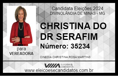 Candidato CHRISTINA DO DR SERAFIM 2024 - DIVINOLÂNDIA DE MINAS - Eleições