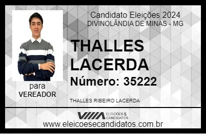 Candidato THALLES LACERDA 2024 - DIVINOLÂNDIA DE MINAS - Eleições