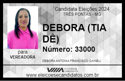 Candidato DEBORA (TIA DÊ) 2024 - TRÊS PONTAS - Eleições