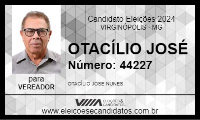 Candidato OTACÍLIO JOSÉ 2024 - VIRGINÓPOLIS - Eleições