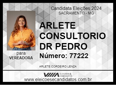 Candidato ARLETE CONSULTORIO DR PEDRO 2024 - SACRAMENTO - Eleições