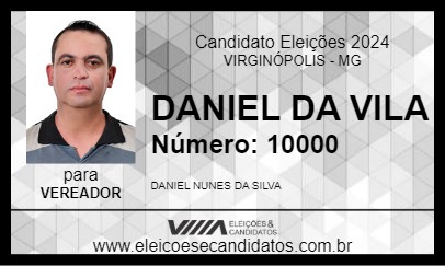 Candidato DANIEL DA VILA 2024 - VIRGINÓPOLIS - Eleições