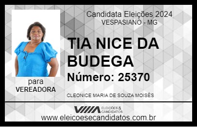 Candidato TIA NICE DA BUDEGA 2024 - VESPASIANO - Eleições