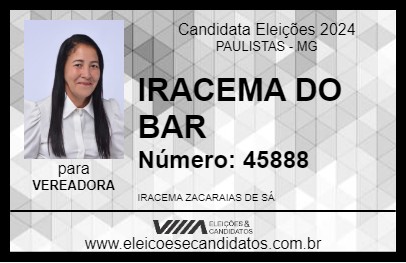 Candidato IRACEMA DO BAR 2024 - PAULISTAS - Eleições