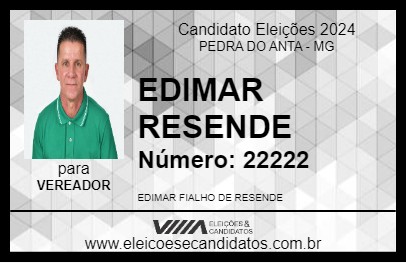 Candidato EDIMAR RESENDE 2024 - PEDRA DO ANTA - Eleições