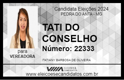 Candidato TATI DO CONSELHO 2024 - PEDRA DO ANTA - Eleições