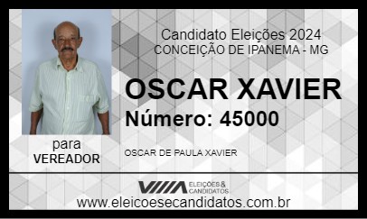 Candidato OSCAR XAVIER 2024 - CONCEIÇÃO DE IPANEMA - Eleições