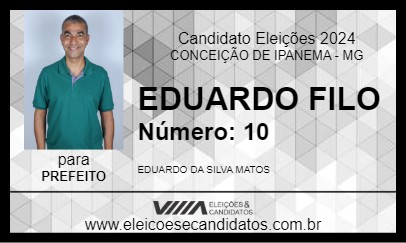 Candidato EDUARDO FILO 2024 - CONCEIÇÃO DE IPANEMA - Eleições