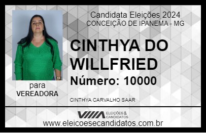 Candidato CINTHYA DO WILLFRIED 2024 - CONCEIÇÃO DE IPANEMA - Eleições