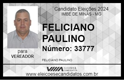 Candidato FELICIANO PAULINO 2024 - IMBÉ DE MINAS - Eleições