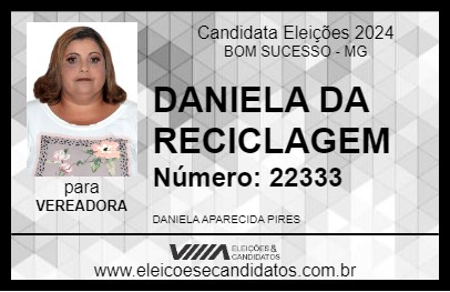 Candidato DANIELA DA RECICLAGEM 2024 - BOM SUCESSO - Eleições