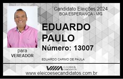 Candidato EDUARDO PAULO 2024 - BOA ESPERANÇA - Eleições