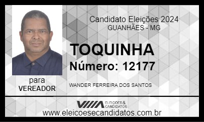 Candidato TOQUINHA 2024 - GUANHÃES - Eleições