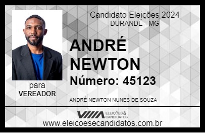 Candidato ANDRÉ NEWTON 2024 - DURANDÉ - Eleições