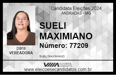 Candidato SUELI MAXIMIANO 2024 - ANDRADAS - Eleições