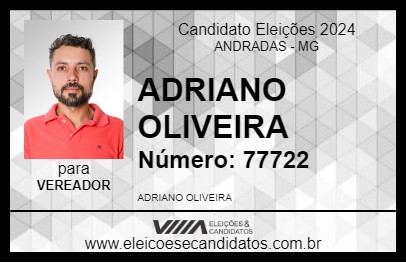 Candidato ADRIANO OLIVEIRA 2024 - ANDRADAS - Eleições