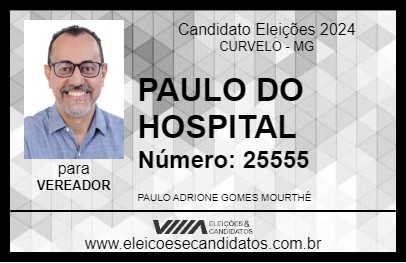 Candidato PAULO DO HOSPITAL 2024 - CURVELO - Eleições