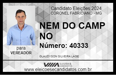 Candidato NEM DO CAMP NO 2024 - CORONEL FABRICIANO - Eleições