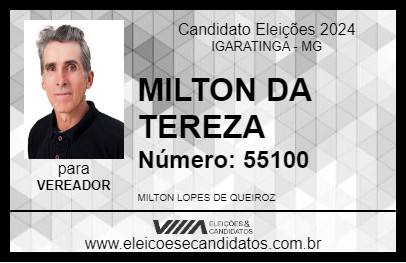 Candidato MILTON DA TEREZA 2024 - IGARATINGA - Eleições