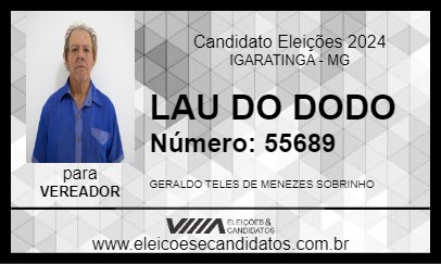 Candidato LAU DO DODO 2024 - IGARATINGA - Eleições