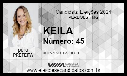 Candidato KEILA 2024 - PERDÕES - Eleições