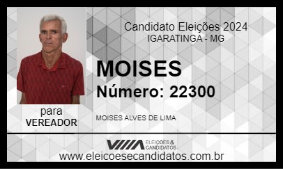 Candidato MOISES 2024 - IGARATINGA - Eleições