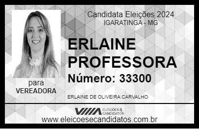 Candidato ERLAINE PROFESSORA 2024 - IGARATINGA - Eleições