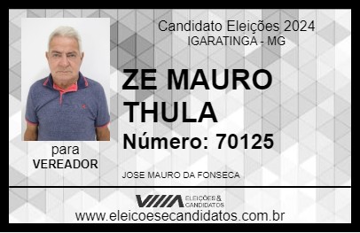 Candidato ZE MAURO THULA 2024 - IGARATINGA - Eleições